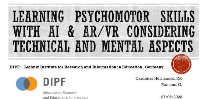 Workshop – Learning Psychomotor Skills with AI & AR/VR considering Technical and Mental Aspects